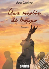 Una moglie di troppo. E-book. Formato EPUB ebook