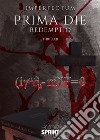 Prima Die - Redemptio. E-book. Formato EPUB ebook