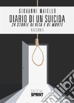 Diario di un suicida. E-book. Formato EPUB ebook