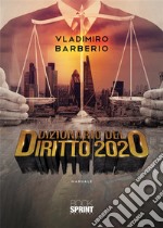 Dizionario del diritto 2020. E-book. Formato EPUB ebook