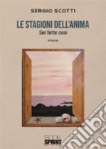 Le stagioni dell’anima. E-book. Formato EPUB ebook