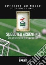 Subbuteo Argentino. E-book. Formato EPUB