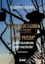 Storie contadine e paesane - “Stòri paisan”. E-book. Formato PDF ebook