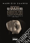 Gli occhi del giudizio. E-book. Formato EPUB ebook di Maurizio Sgarro