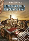 I veneratori della preziosa effigie. E-book. Formato EPUB ebook di Riccardo Giorgi