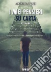 I miei pensieri su carta. E-book. Formato EPUB ebook