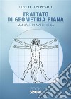 Trattato di geometria piana. E-book. Formato PDF ebook