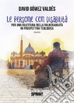 Le persone con disabilità. E-book. Formato PDF