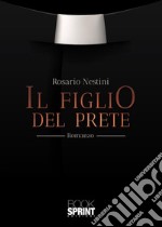 Il figlio del prete. E-book. Formato EPUB ebook