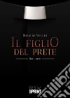 Il figlio del prete. E-book. Formato EPUB ebook