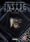 Inside - Dentro la stanza. E-book. Formato EPUB ebook