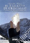 Il ragazzo di cristallo. E-book. Formato EPUB ebook