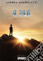 Il filo. E-book. Formato EPUB