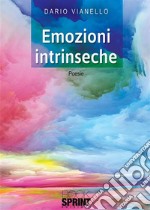 Emozioni intrinseche. E-book. Formato EPUB