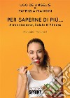 Per saperne di più…. E-book. Formato PDF ebook