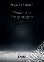 Potere e linguaggio. E-book. Formato EPUB ebook