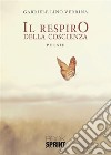 Il respiro della coscienza. E-book. Formato EPUB ebook di Gabriele Lino Verrina