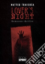 Lover’s night. E-book. Formato EPUB ebook