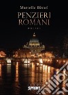 Penzieri romani. E-book. Formato EPUB ebook di Marcello Bisori