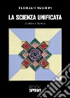 La scienza unificata. E-book. Formato EPUB ebook di Florjan Nexhipi