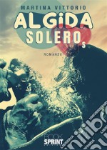 ALGIDA SOLEROs. E-book. Formato EPUB ebook