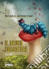 Il bruco sognatore. E-book. Formato EPUB ebook di Pasquale Cofrancesco