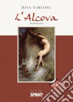 L’Alcova. E-book. Formato EPUB