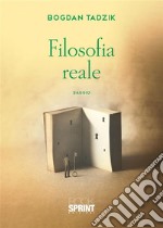 Filosofia reale. E-book. Formato EPUB ebook