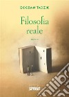 Filosofia reale. E-book. Formato EPUB ebook