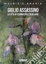 Giglio assassino. E-book. Formato EPUB