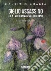 Giglio assassino. E-book. Formato EPUB ebook