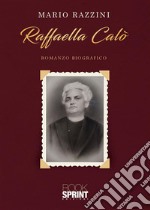 Raffaella Calò. E-book. Formato EPUB ebook