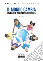 Il mondo cambia. E-book. Formato EPUB ebook