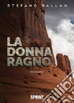 La donna ragno. E-book. Formato EPUB ebook