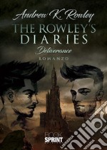 The Rowley’s Diaries. E-book. Formato EPUB ebook