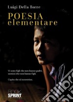 Poesia elementare. E-book. Formato EPUB ebook