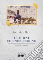 I giorni che non furono. E-book. Formato EPUB ebook