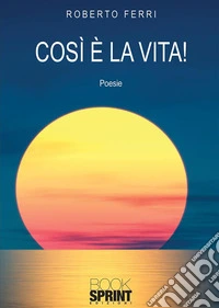 Così è la vita!. E-book. Formato EPUB ebook