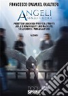 Angeli senza cuore. E-book. Formato EPUB ebook di Emanuel Francesco Gualtieri