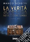 La verità sommersa. E-book. Formato EPUB ebook di Marco Sciotti