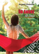 Un amore che torna. E-book. Formato EPUB