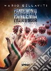 Pandemonio pandemia. E-book. Formato EPUB ebook di Mario Bellaviti