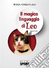 Il magico linguaggio di Leo. E-book. Formato EPUB ebook