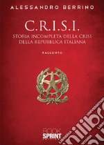 C.r.i.s.i.. E-book. Formato EPUB ebook