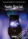 Note social, i miei pensieri sulla musica. E-book. Formato PDF ebook di Alessandro Ferrazza