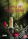 La sposa del Nibbio Bruno. E-book. Formato EPUB ebook