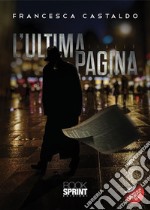 L’ultima pagina. E-book. Formato EPUB ebook