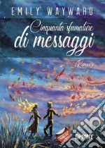 Cinquanta sfumature di messaggi. E-book. Formato EPUB ebook