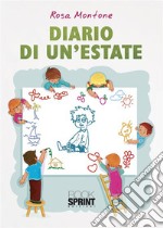 Diario di un’estate. E-book. Formato EPUB ebook