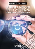 Le disfunzioni della vergenza. E-book. Formato EPUB ebook